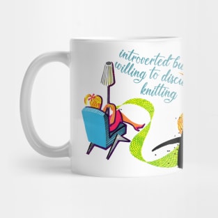 Introverted but willing to discuss knitting Mug